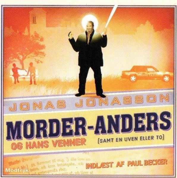 Jonas Jonasson MP3-CD Audiobook Lydbog Danish - Morder-Anders Og Hans Venner Jonas Jonasson